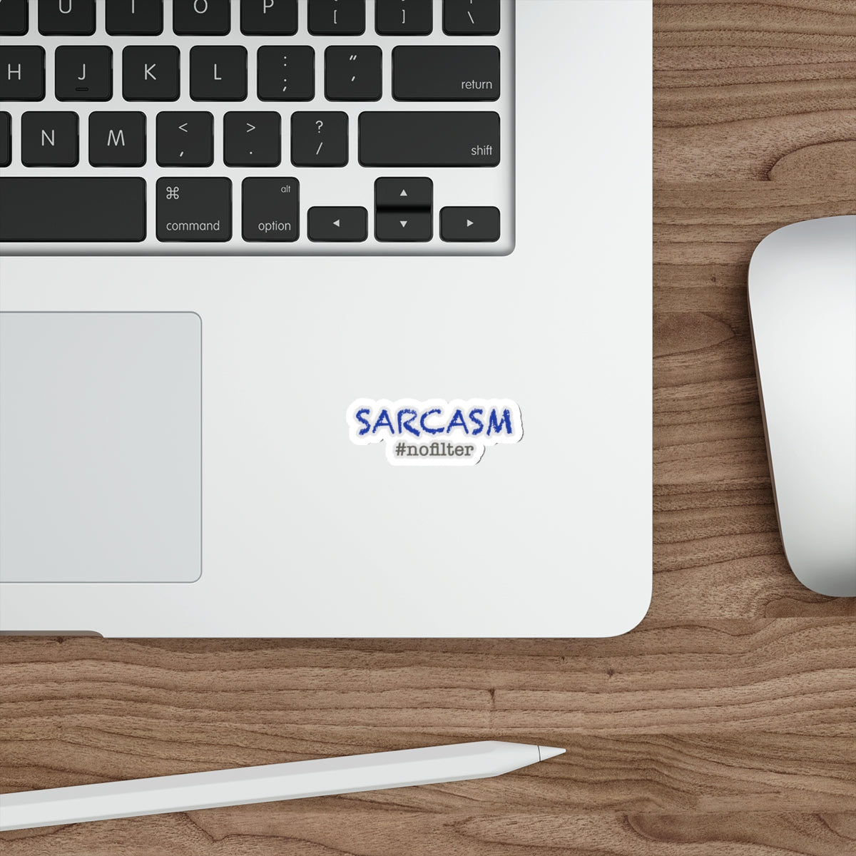 Sarcasm #nofilter Die-Cut Stickers