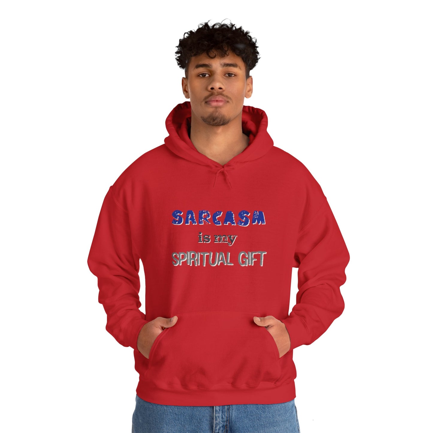 Sarcasm is My Spiritual Gift Hoodie