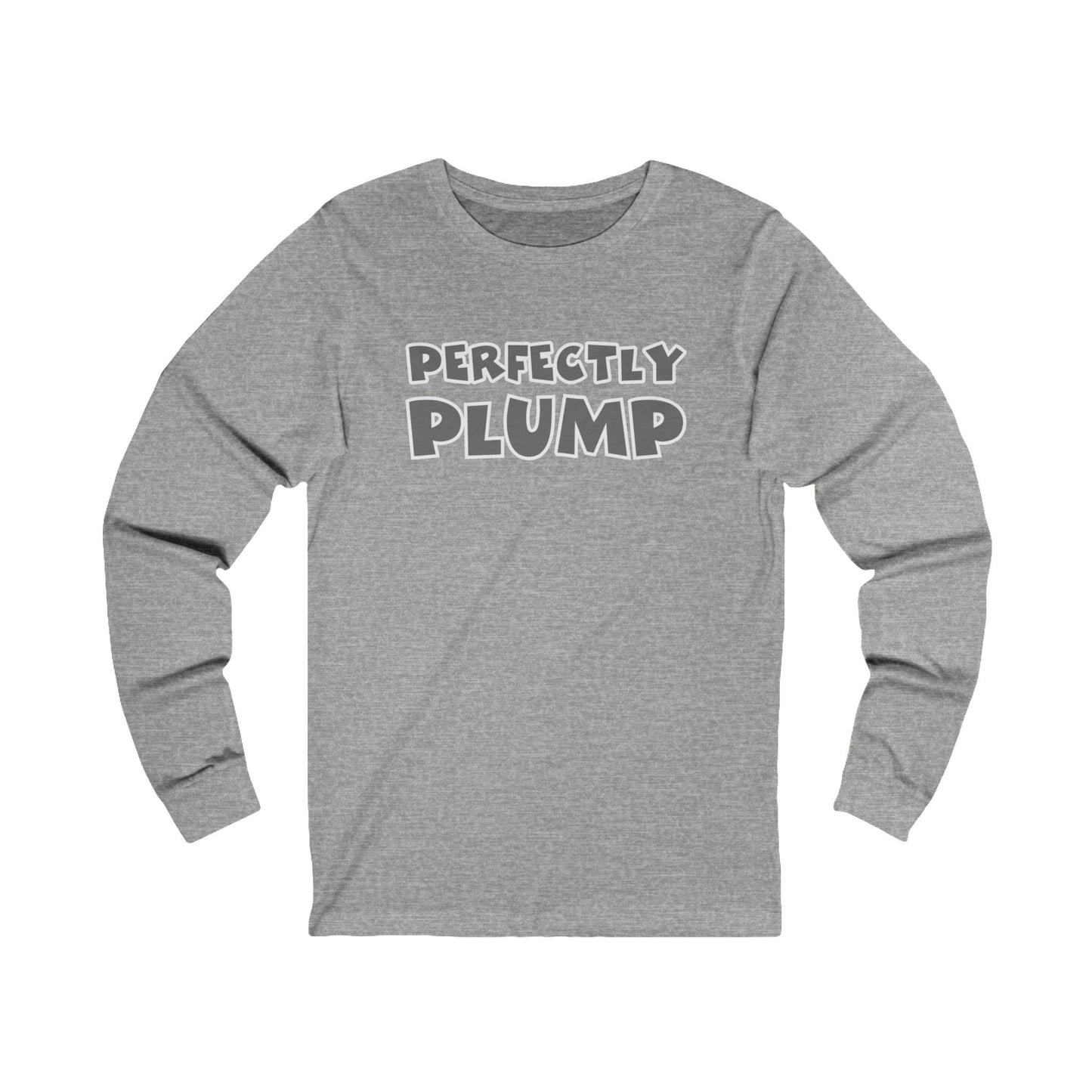 Perfectly Plump Long Sleeve Tee