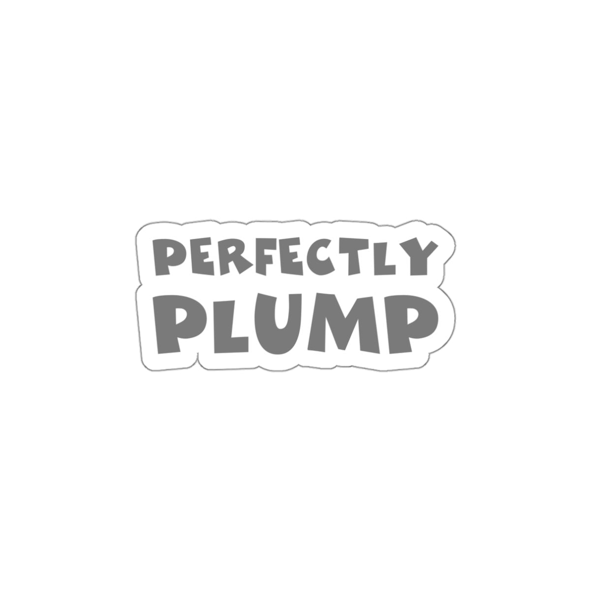 Perfectly Plump Die-Cut Stickers