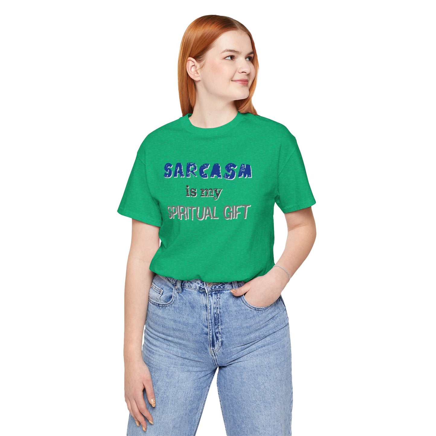 Sarcasm Is My Spiritual Gift T-Shirt