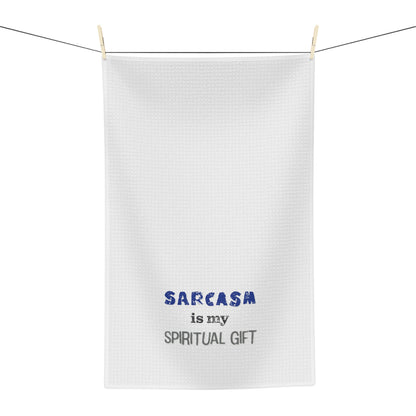 Sarcasm is My Spiritual Gift Soft Tea Towel