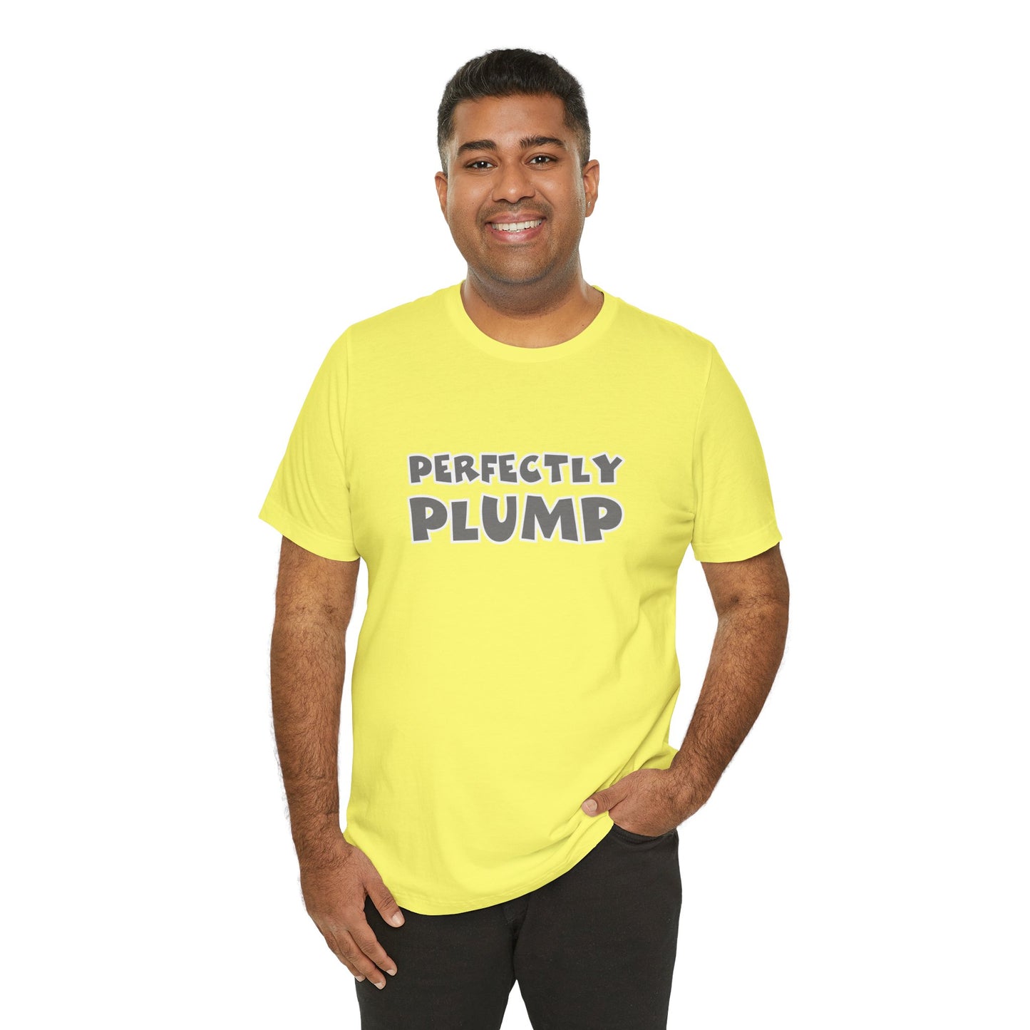 Perfectly Plump T-Shirt