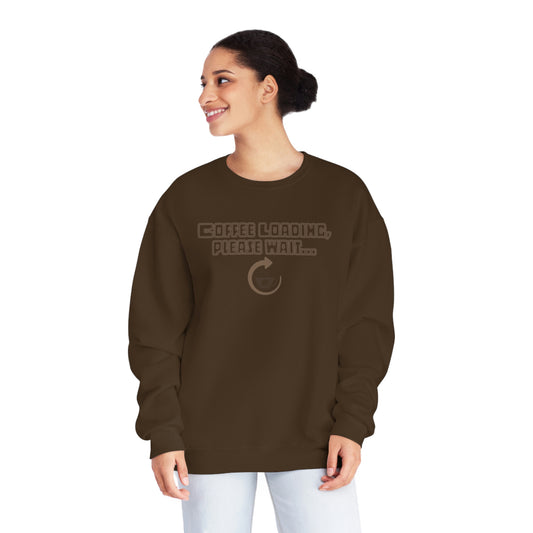 Coffee Loading, Please Wait NuBlend® Sweatshirt