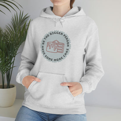 Be The Bigger Person Hoodie