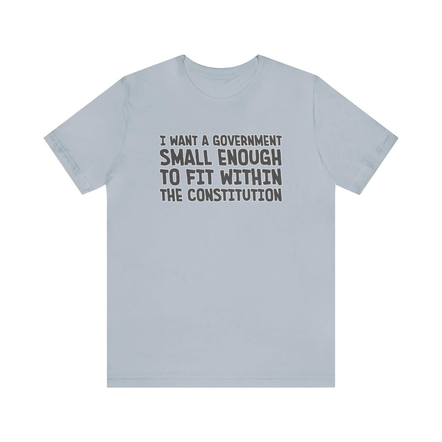 Small Government T-Shirt