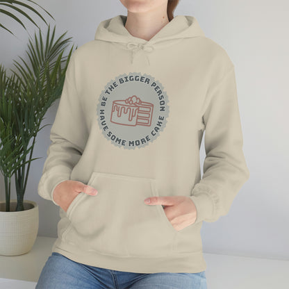 Be The Bigger Person Hoodie