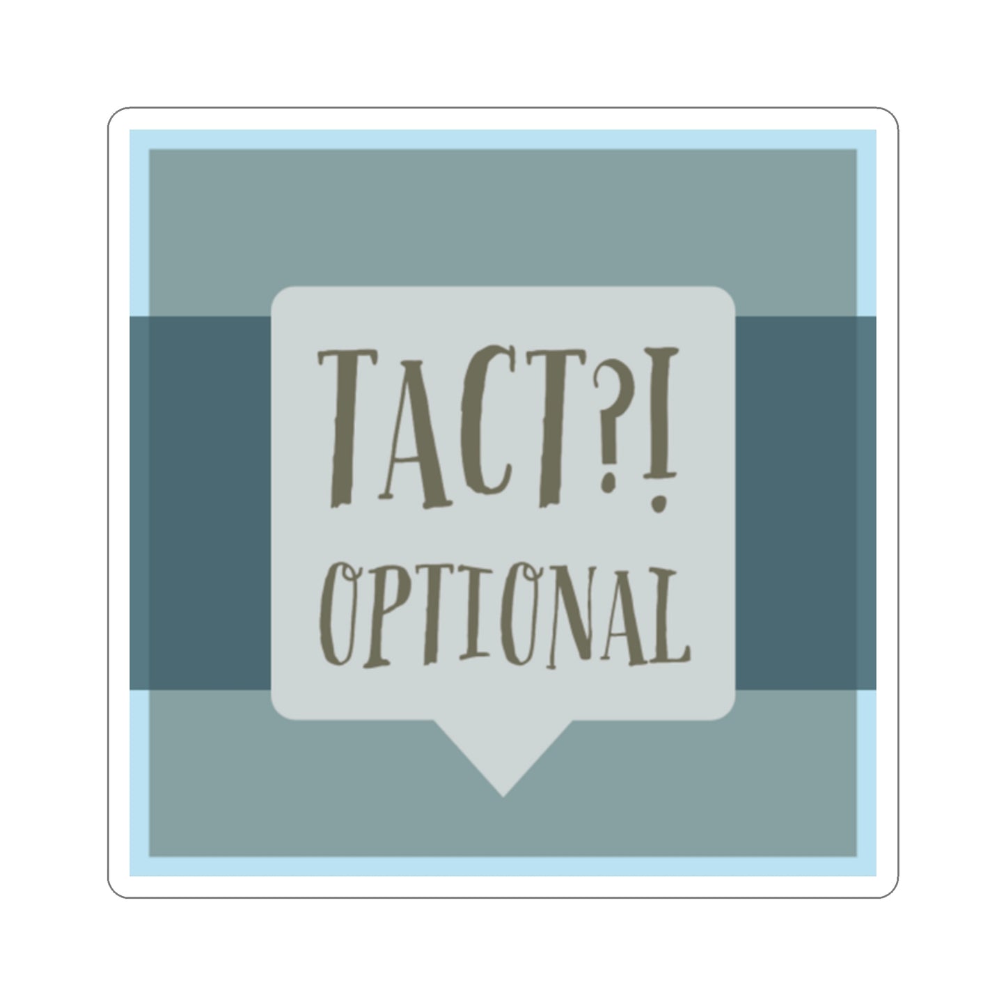 Tact Optional Die-Cut Stickers