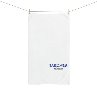 Sarcasm #nofilter Hand Towel