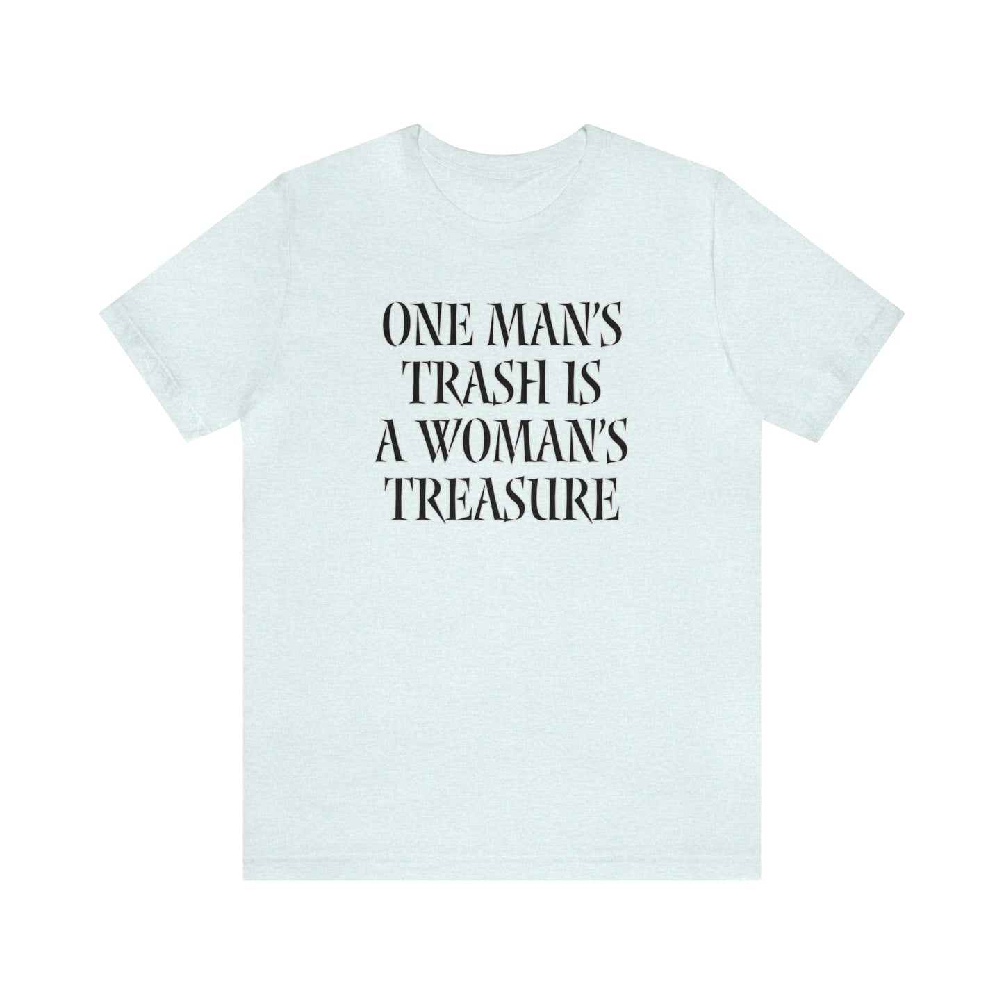 Trash and Treasure T-Shirt