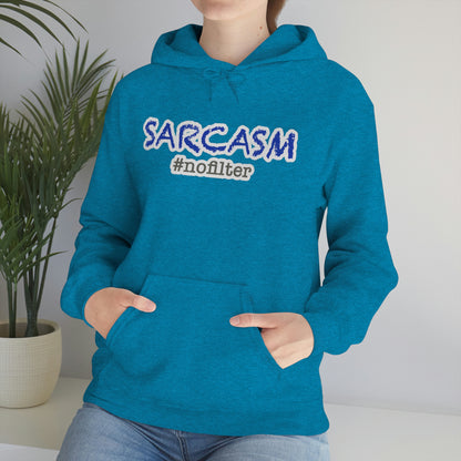 Sarcasm #nofilter Hoodie