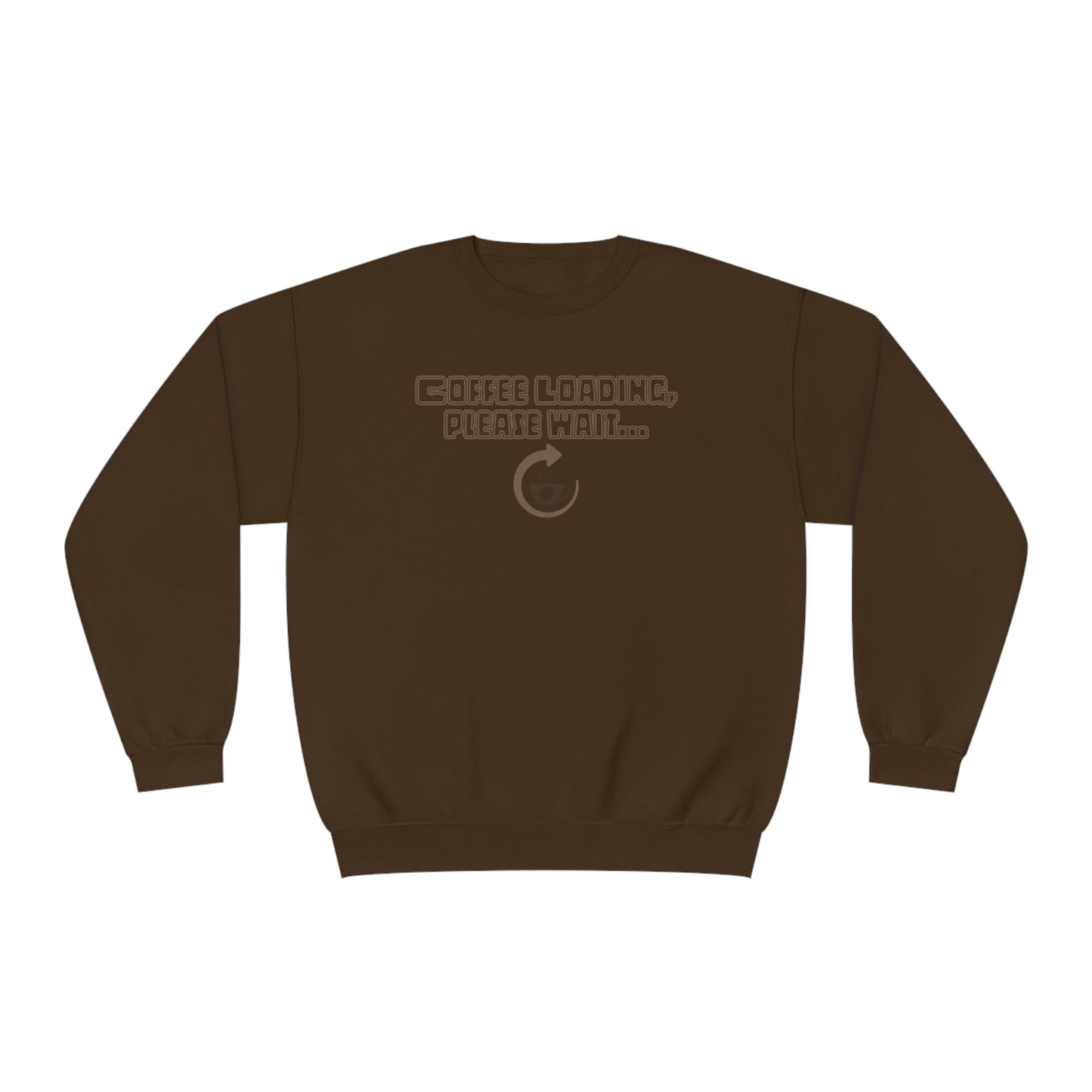 Coffee Loading, Please Wait NuBlend® Sweatshirt