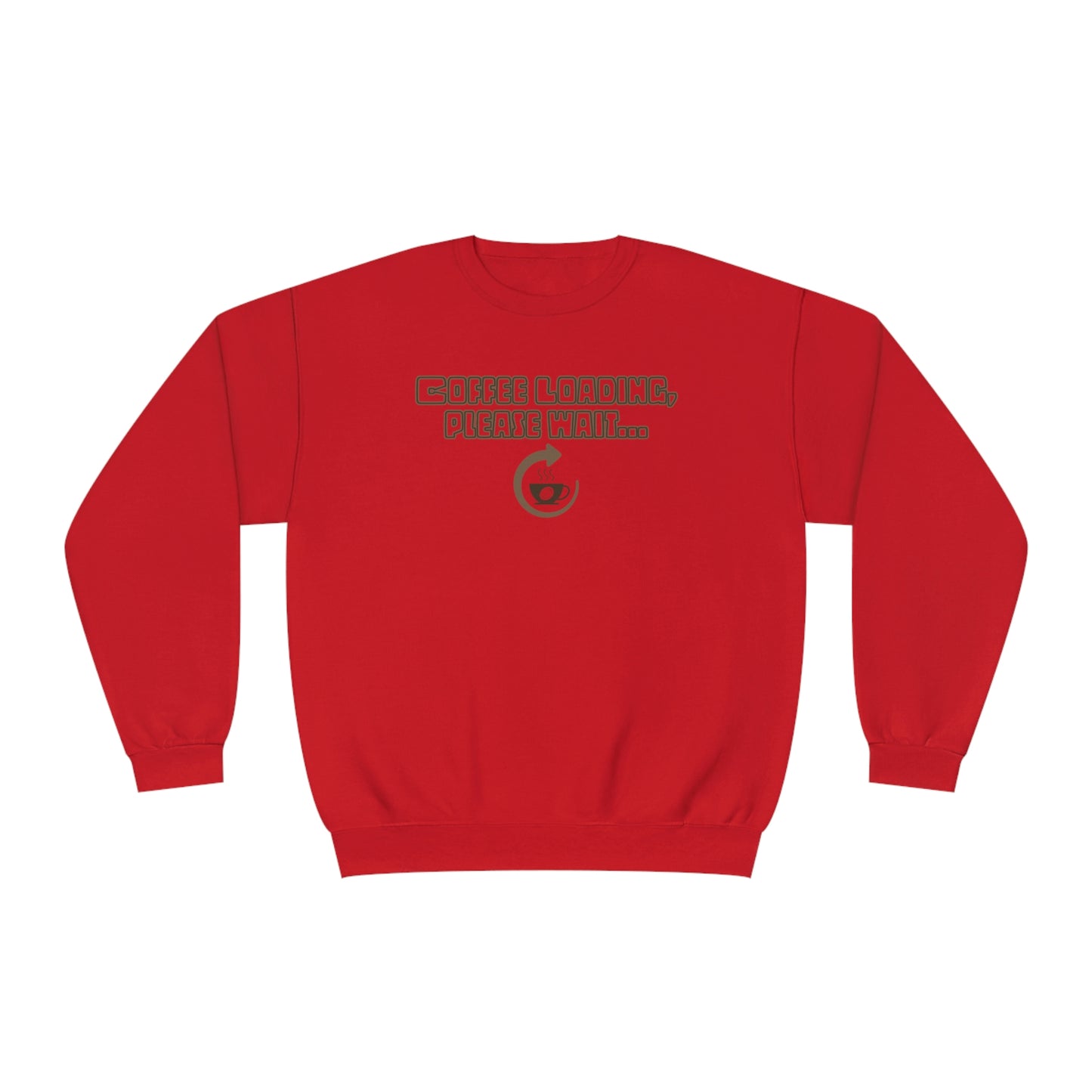 Coffee Loading, Please Wait NuBlend® Sweatshirt