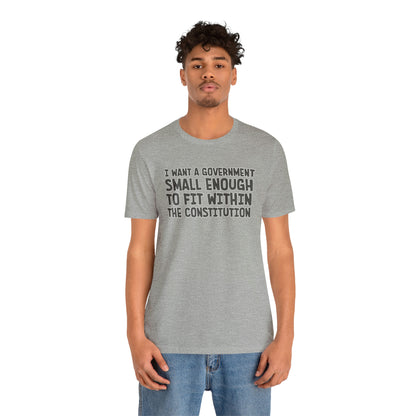 Small Government T-Shirt