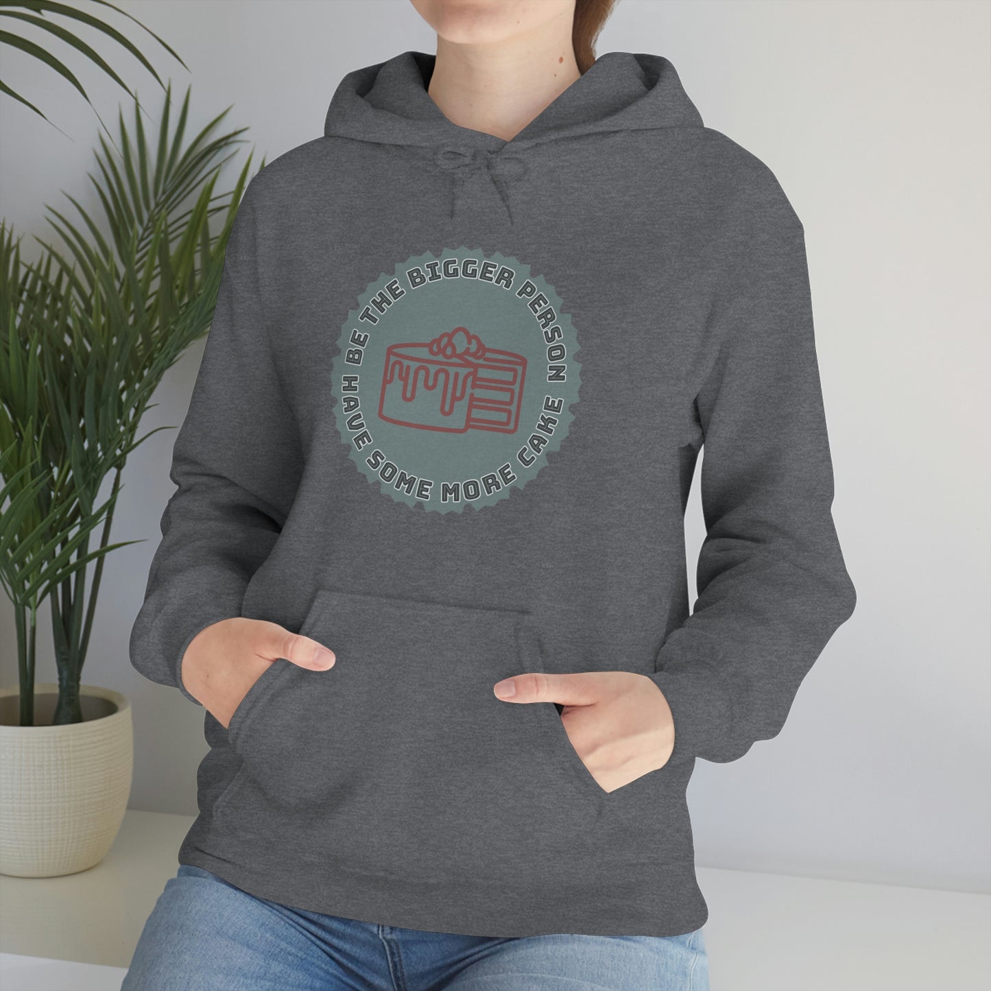 Be The Bigger Person Hoodie