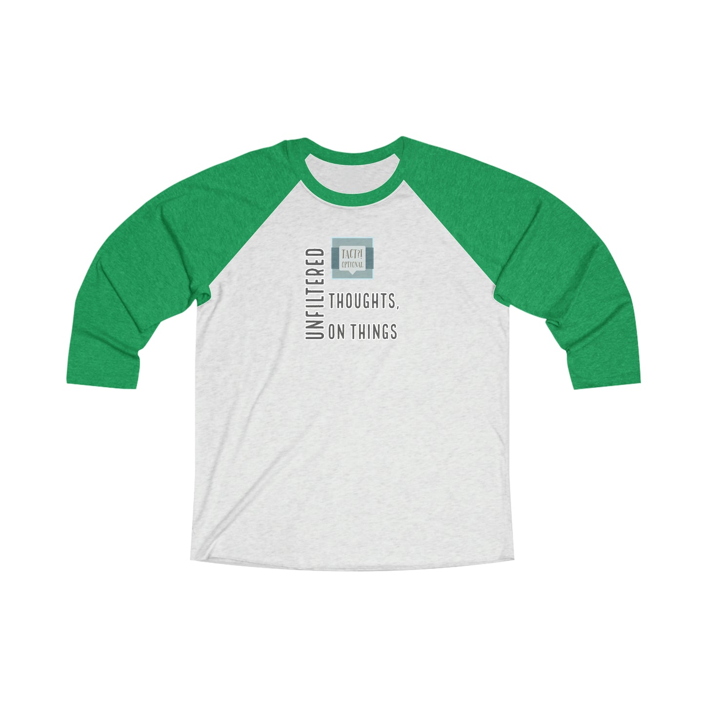 Tact Optional 3\4 Raglan Tee