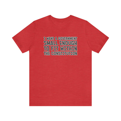 Small Government T-Shirt