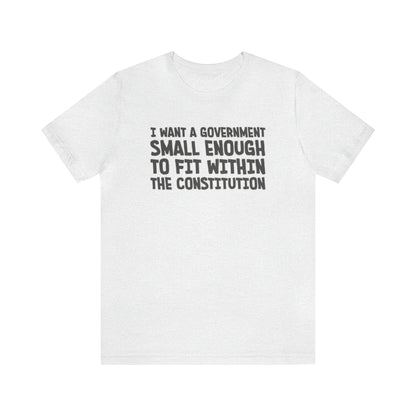 Small Government T-Shirt