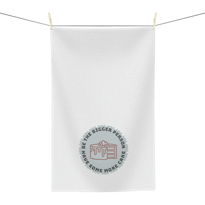 Be The Bigger Person Soft Tea Towel