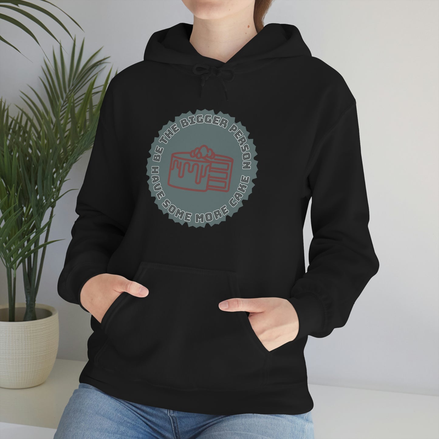 Be The Bigger Person Hoodie