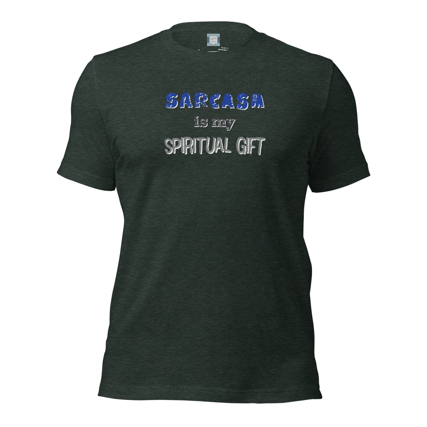 Sarcasm Is My Spiritual Gift T-Shirt